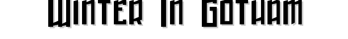 Winter in Gotham font